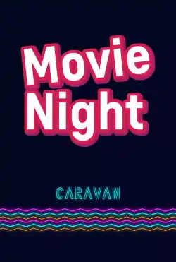 كرفان - Movie night