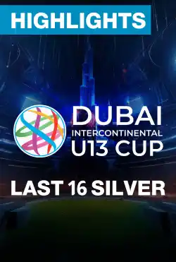 أبرز اللقطات لكأس دبي للقارّات الثامن لكرة القدم تحت 13 عامًا - Last 16 Silver Highlights logo