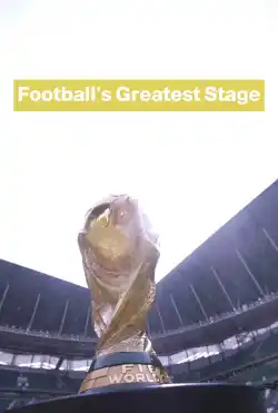 FootBall's Greatest stage
